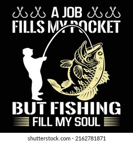 Fishing t-shirt design vector EPS file