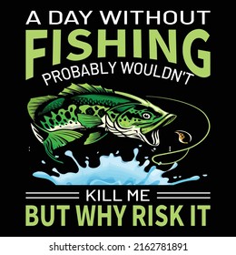 Fishing t-shirt design vector EPS file