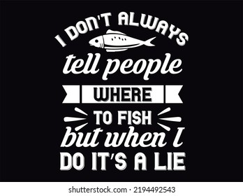 Fishing t-shirt design vector file