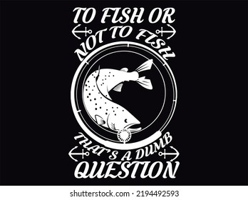 Fishing t-shirt design vector file