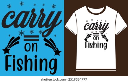  Fishing T-Shirt Design,New Fishing t shirt design, typography, vector design template,
      typography custom Fishing t shirt design ,motivational typography t-shirt design, Positive quotes         