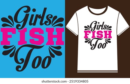  Fishing T-Shirt Design,New Fishing t shirt design, typography, vector design template,
      typography custom Fishing t shirt design ,motivational typography t-shirt design, Positive quotes         