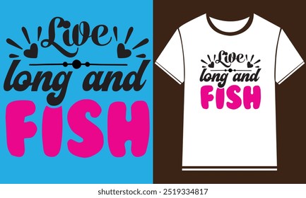  Fishing T-Shirt Design,New Fishing t shirt design, typography, vector design template,
      typography custom Fishing t shirt design ,motivational typography t-shirt design, Positive quotes         