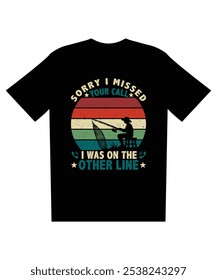 fishing, T-shirt, humor, retro, vintage, design, funny quote, fisherman, sunset, graphic, apparel, outdoor, casual, gift, fashion, novelty, fisher, angler, clothing, sports, leisure, nature