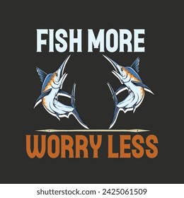 Fishing t-shirt template. Fishing t-shirt typography vector design