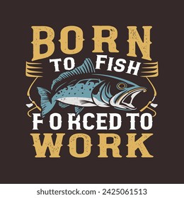 Fishing t-shirt template. Fishing t-shirt typography vector design