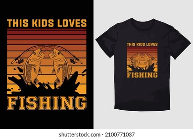 FISHING T-SHIRT THIS KIDS LOVES FISHING