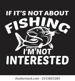 Fishing T-shirt Vector Design Illustration