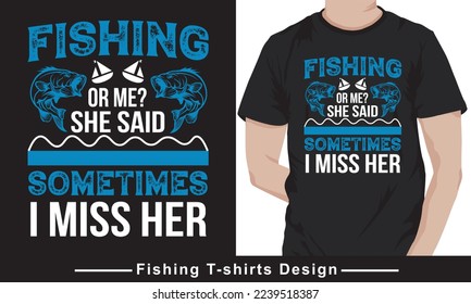 FISHING T-SHIRT, FISHING VECTOR AND ILLUSTRATION