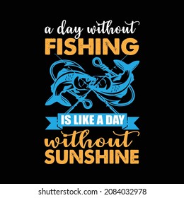 Fishing typographic vector t-shirt design
