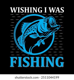 Fishing typography Colorful vector t shirt design. Fishing t shirt design and custom fisherman quote. vector fishing t shirt , graphic designs, fish man