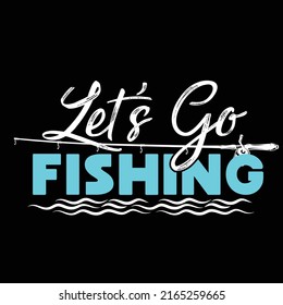 Fishing typography t shirt design