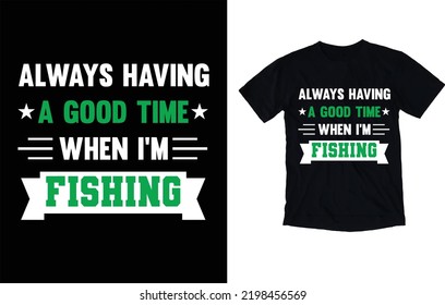 Fishing typography t shirt design