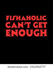 Fishing Typography T shirt Design