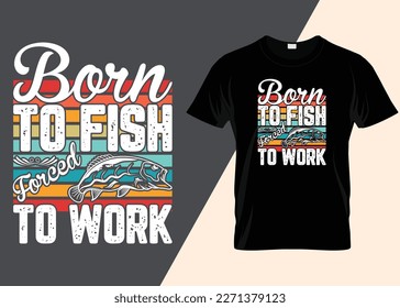 Fishing Typography T-shirt Design Minimalist T-shirt Design	

