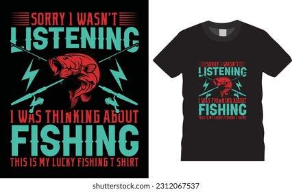 Fishing Typography t-Shirt design Perfect for print vector template. Fishing T Shirt design  summer fishy fishery custom vectors. Fishing T-shirt Design ready for prints banner Poster cards vector.