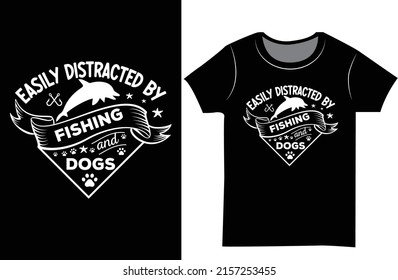 Fishing Typography T-Shirt Design. Fishing shirt. funny gift t shirt design.
