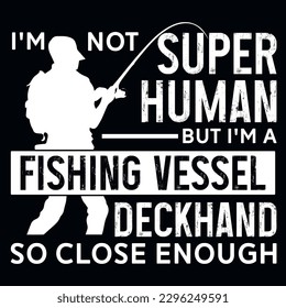 Fishing typography tshirt design vector design 