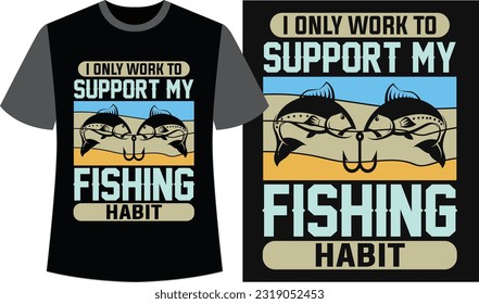 Fishing Typography T-shirt Design. Fishing Vector Graphics