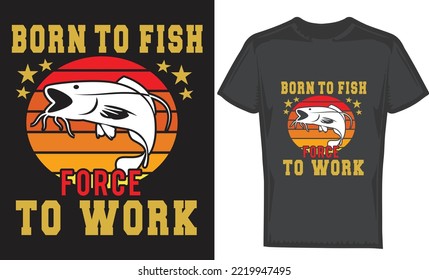 Fishing typography vector, or lettering Trendy Fishing t-shirt design, 