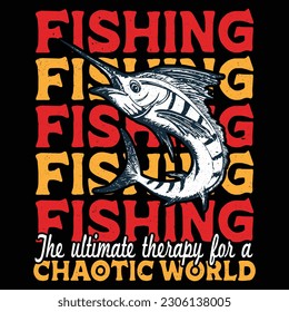 Pesca La última terapia para un diseño caótico de camisetas