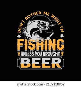 Fishing Unique T shirt design graphic