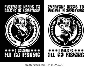 Fishing vector design template. For fishing t-shirt and poster with quote and illustration. Fishing dad tee.