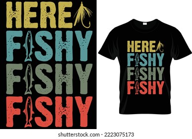 Fishing vector and typography  t-shirt 