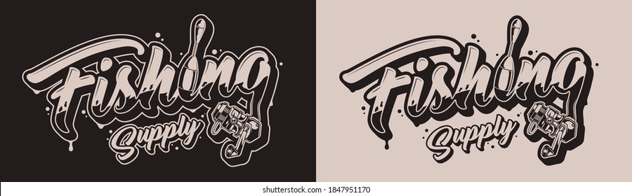 Fishing vintage print in monochrome style with elegant lettering fishing reel and float isolated vector illustration