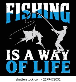 Fishing is way of life Fishing t shirt and mug design vector illustration