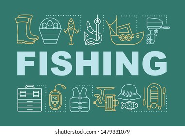 Fishing word concepts banner. Presentation, website. Fish catching professional equipment. Fisherman work. Isolated lettering typography idea with linear icons. Vector outline illustration