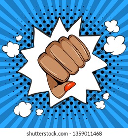 Woman’s fist . Concept of equality, girl’s power and women’s strength. Vector background in pop art retro comic style.