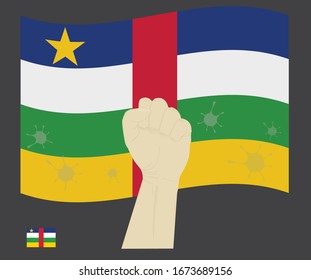 Fist power hand with novel coronavirus or COVID-19 virus stained on the Central African Republic National Flag, Fight for Central african people concept, sign symbol background, vector illustration.