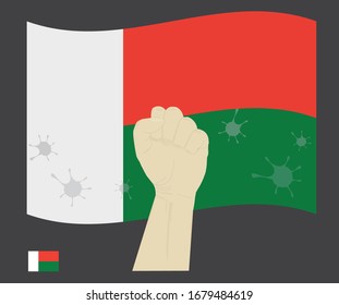 Fist power hand with novel coronavirus or COVID-19 virus stained on the Madagascar National Flag, Fight for Malagasy people concept, sign symbol background, vector illustration.
