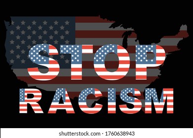 Fist with Stop Racism text calligraphy vector. Texts depict American Flag and the Black Fist shows support for Black Lives Matter movement. Concept illustration