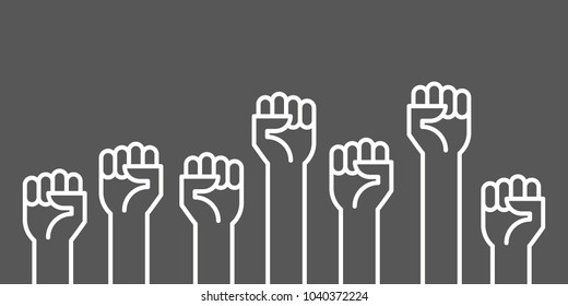 Fists hands up vector illustration. Concept of unity, revolution, fight, cooperation. Flat outline design.