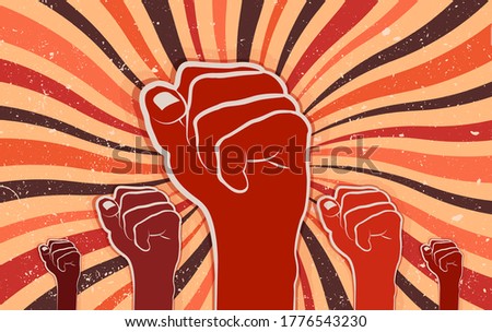 Fists raised in protest of the people. Revolution and social struggle concept. Cooperation and unity. Community that rebels manifested for human rights and freedom. Retro banner. Vintage
