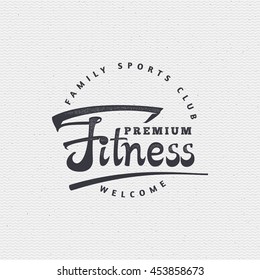 Fitness - badges, lettering, calligraphy is written with the help of tools using typographic rules