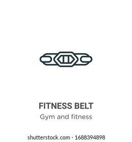 Fitness belt outline vector icon. Thin line black fitness belt icon, flat vector simple element illustration from editable gym and fitness concept isolated stroke on white background