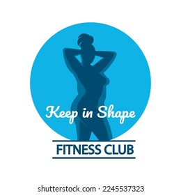 Fitness Benefits Emblem with Woman Silhouette before and after workouts and Motivation Words Keep in Shape. Vector illustration isolated on white background