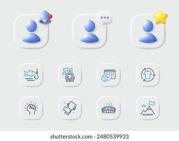 Fitness calendar, Empower and Winner cup line icons. Placeholder with 3d star, reminder bell, chat. Pack of Mountain flag, Arena stadium, Change clothes icon. Leadership, Fishing pictogram. Vector