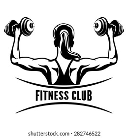 Fitness Club logo or emblem with training muscled woman. Woman holds dumbbells. Only free font used. Isolated on white background.