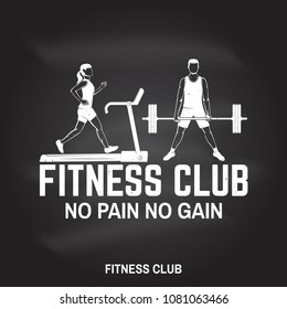 Fitness Club On The Chalkboard. No Pain No Gain. Vector. For Fitness Centers Emblems, Gym Signs Related Health And Gym Business. Girl Run On The Treadmill Machine. Man Doing Heavy Deadlifts.