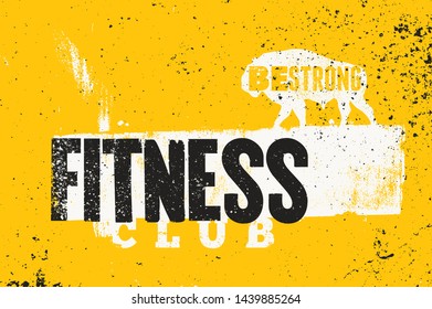 Fitness Club typographic vintage grunge poster design. Retro vector illustration.