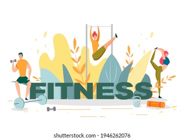 Fitness Concept. People with Dumbbell, Doing Stretching in Sportswear. Man and Woman Doing Workout with Equipment. Training near Big Letter Flat Cartoon Banner Vector Illustration.