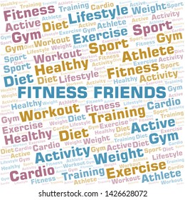 Fitness Friends word cloud. Wordcloud made with text only.