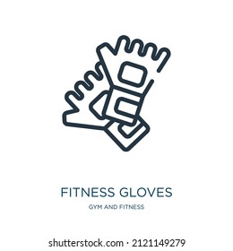 fitness gloves thin line icon. glove, sport linear icons from gym and fitness concept isolated outline sign. Vector illustration symbol element for web design and apps.