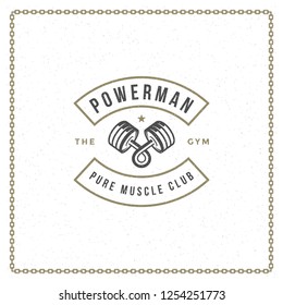 Fitness gym badge or emblem vector illustration. Dumbbell silhouette for t-shirt or print stamp. Retro typography logo design.