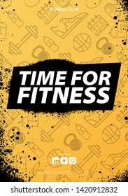 Fitness Gym Motivation Quote. Grunge Poster Concept