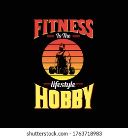 Fitness is the lifestyle Hobby, Fitness quote T shirt Design Template. Fitness & Diet Concept.  Daily Physical Gym Training Activity Fitness Sheets.  Quote T-shirt Design Template.
